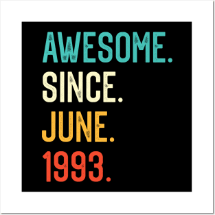 Awesome Since June 1993 Posters and Art